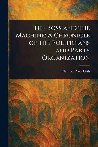 Cover image for The Boss and the Machine