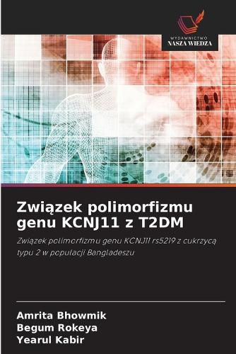 Cover image for Związek polimorfizmu genu KCNJ11 z T2DM