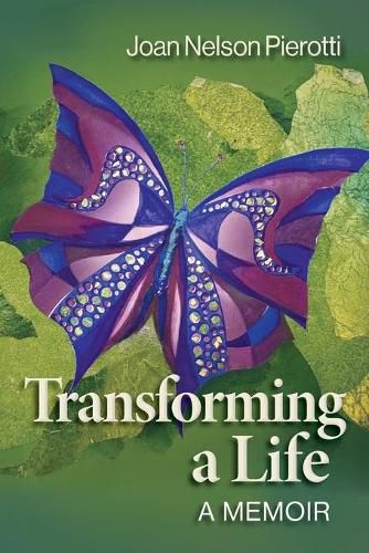 Cover image for Transforming a Life: A Memoir