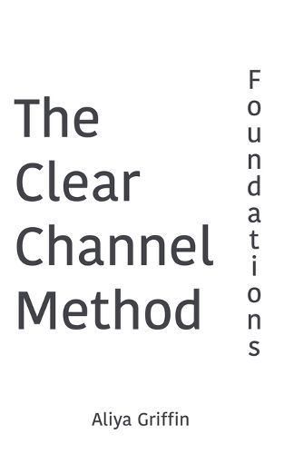 Cover image for The Clear Channel Method