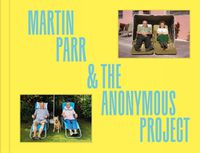 Cover image for Deja View: Martin Parr x The Anonymous Project