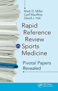 Cover image for Rapid Reference Review in Sports Medicine: Pivotal Papers Revealed