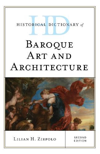 Cover image for Historical Dictionary of Baroque Art and Architecture