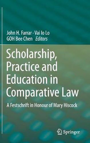 Cover image for Scholarship, Practice and Education in Comparative Law: A Festschrift in Honour of Mary Hiscock