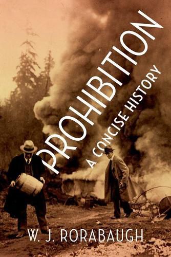 Cover image for Prohibition: A Concise History