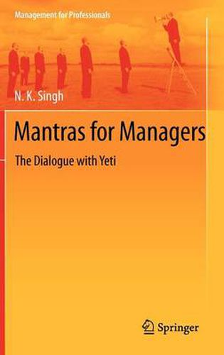 Cover image for Mantras for Managers: The Dialogue with Yeti