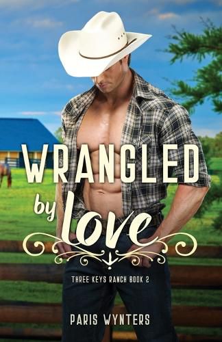Cover image for Wrangled by Love