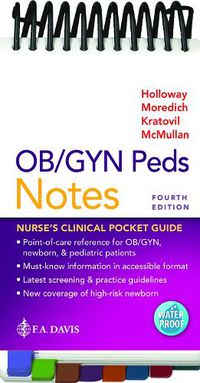 Cover image for OB/GYN Peds Notes: Nurse's Clinical Pocket Guide