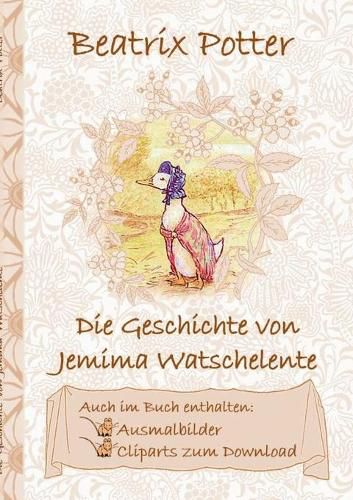 Die Geschichte von Jemima Watschelente (inklusive Ausmalbilder und Cliparts zum Download)