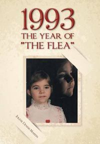 Cover image for 1993 The Year of The Flea