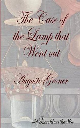 Cover image for The Case of the Lamp that Went out