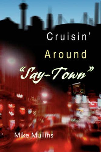 Cover image for Cruisin' Around  Say-Town