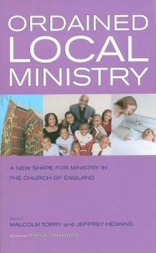 Ordained Local Ministry: A Theological Exploration and Practical Handbook