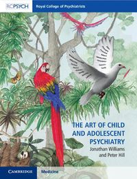 Cover image for The Art of Child and Adolescent Psychiatry