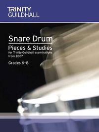 Cover image for Snare Drum Pieces and Studies 2007 - Grades 6-8: Percussion Teaching Material