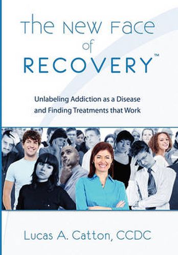 Cover image for The New Face of Recovery