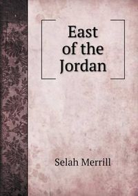 Cover image for East of the Jordan