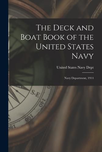 The Deck and Boat Book of the United States Navy