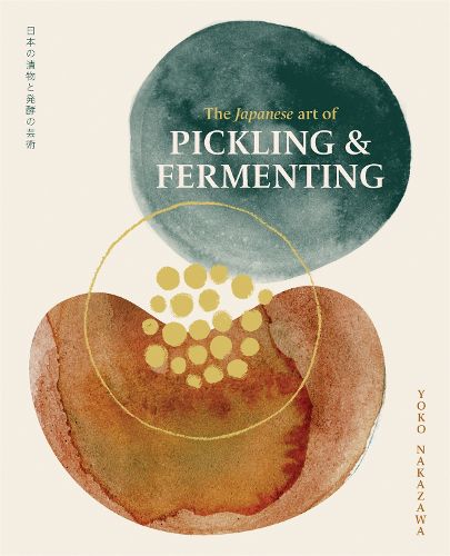 Cover image for The Japanese Art of Pickling & Fermenting