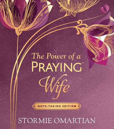 Cover image for The Power of a Praying Wife Note-Taking Edition