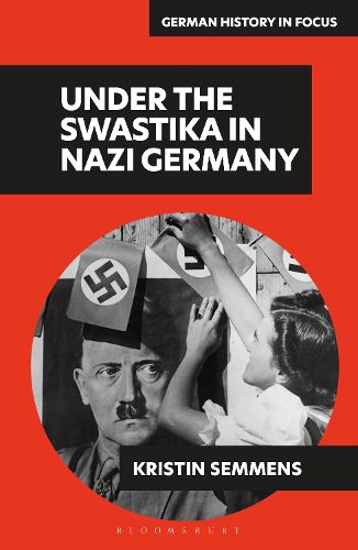 Cover image for Under the Swastika in Nazi Germany