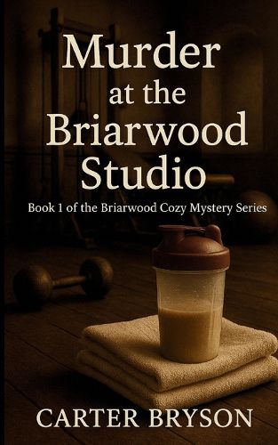 Cover image for Murder at the Briarwood Studio
