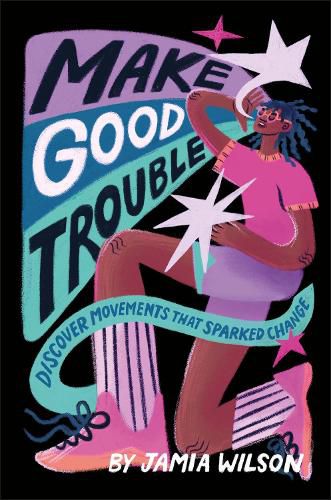 Make Good Trouble