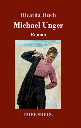 Michael Unger: Roman