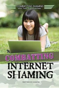 Cover image for Combatting Internet Shaming