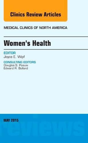 Cover image for Women's Health, An Issue of Medical Clinics of North America