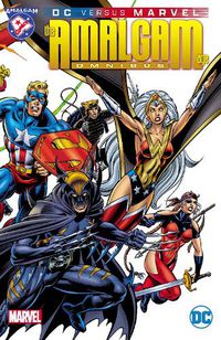 Cover image for DC Versus Marvel: The Amalgam Age Omnibus