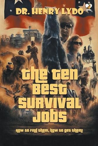 Cover image for The Ten Best Survival Jobs How to find them, how to get them!