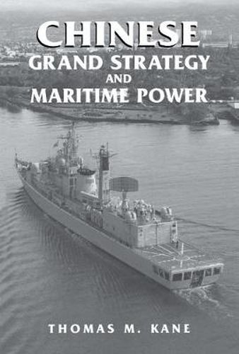 Cover image for Chinese: Grand Strategy and Maritime Power