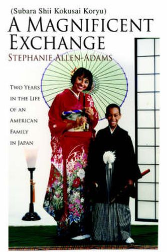 Cover image for A Magnificent Exchange: (Kawasu Yudai Na)