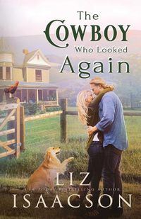 Cover image for The Cowboy Who Looked Again
