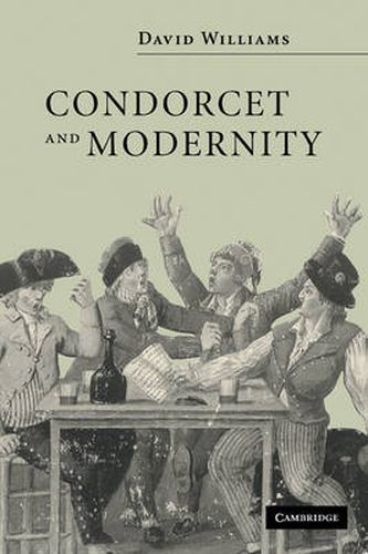 Cover image for Condorcet and Modernity