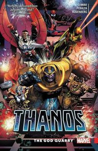 Cover image for Thanos Vol. 2: The God Quarry