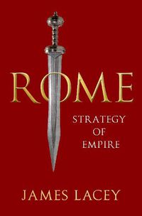 Cover image for Rome: Strategy of Empire