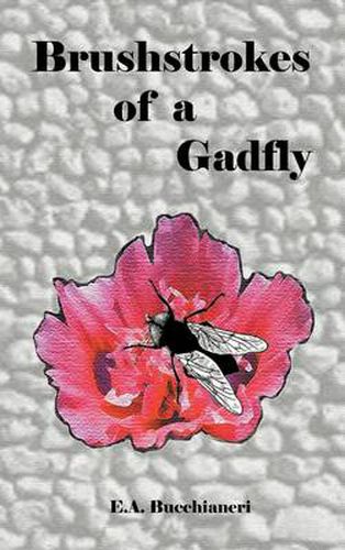 Cover image for Brushstrokes of a Gadfly