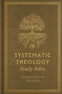 Cover image for ESV Systematic Theology Study Bible