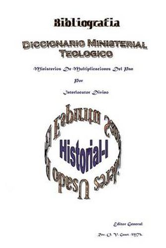 Cover image for Bibliografia Diccionario Ministerial: Historial -I
