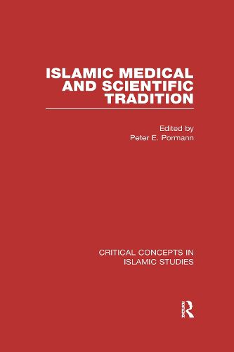 Cover image for Islamic Medical and Scientific Tradition