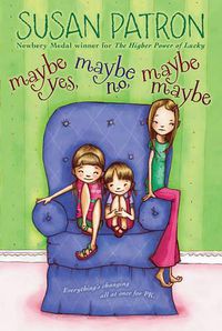 Cover image for Maybe Yes, Maybe No, Maybe Maybe