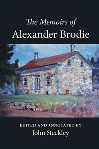 Cover image for The Memoirs of Alexander Brodie