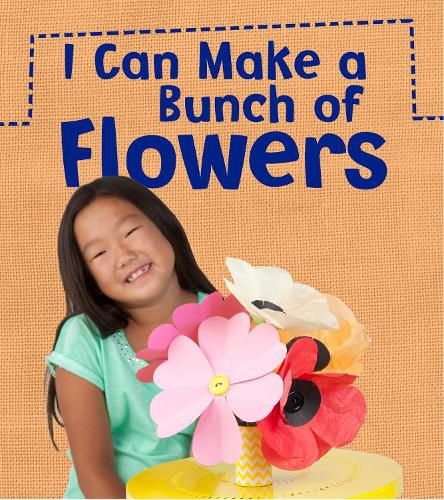Cover image for I Can Make a Bunch of Flowers