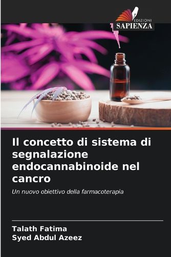 Cover image for Il concetto di sistema di segnalazione endocannabinoide nel cancro