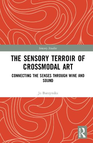 Cover image for The Sensory Terroir of Crossmodal Art