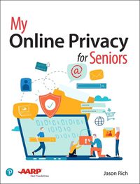 Cover image for My Online Privacy for Seniors