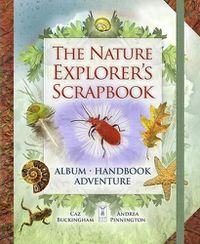 Cover image for The Nature Explorer's Scrapbook