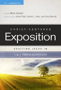 Cover image for Exalting Jesus in 1 & 2 Thessalonians